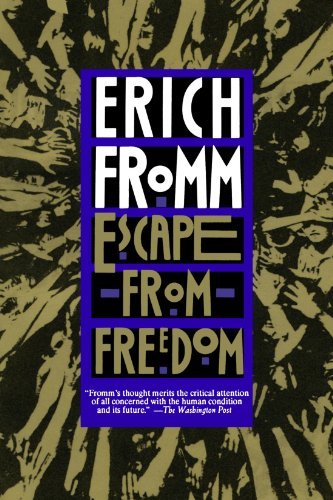 Escape from Freedom [Paperback] [1994] (Author) Erich Fromm