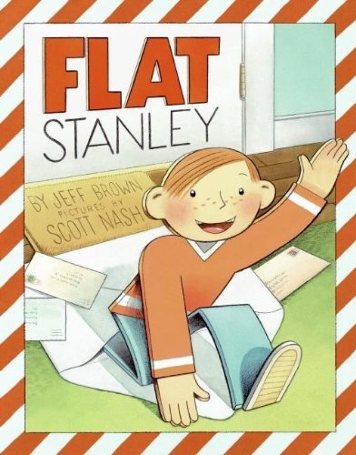 Flat Stanley (picture book edition) [Hardcover] [2006] (Author) Jeff Brown, Scott Nash