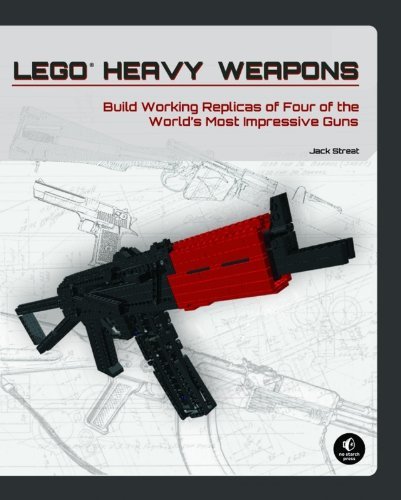 LEGO Heavy Weapons: Build Working Replicas of Four of the World's Most Impressive Guns [Paperback] [2012] (Author) Jack Streat
