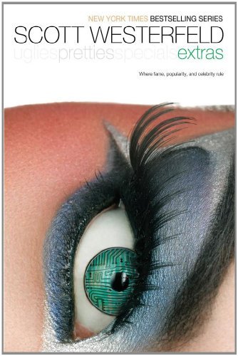 Extras (Uglies Trilogy) [Hardcover] [2011] (Author) Scott Westerfeld