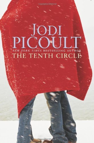 The Tenth Circle [Hardcover] [2006] (Author) Jodi Picoult