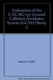 Evaluation of the C/EC/KC-135 Ground Collision Avoidance System (GCAS) (Study 1)
