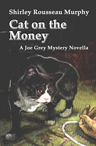 Cat on the Money (Joe Grey Mystery)