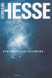 Narcissus and Goldmund: A Novel [Paperback] [2003] (Author) Hermann Hesse, Ursule Molinaro