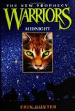 Midnight (Warriors: The New Prophecy, Book 1) [Hardcover] [2005] (Author) Erin Hunter