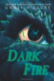 Dark Fire (The Last Dragon Chronicles) [Hardcover] [2010] (Author) Chris d'Lacey