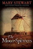 The Moon-Spinners (Rediscovered Classics) [Paperback] [2011] (Author) Mary Stewart