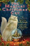 The Magical Christmas Cat [Paperback] [2008] (Author) Lora Leigh, Erin McCarthy, Nalini Singh, Linda Winstead Jones