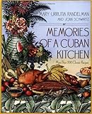 Memories of a Cuban Kitchen [Paperback] [1996] (Author) Mary Urrutia Randelman, Joan Schwartz