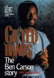 Gifted Hands: The Ben Carson Story [Hardcover] [1990] (Author) Benjamin S. Carson Sr., Cecil Murphey