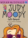 Judy Moody Gets Famous! (Book #2) [Hardcover] [2010] (Author) Megan McDonald, Peter H. Reynolds