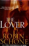 The Lover [Paperback] [2000] (Author) Robin Schone