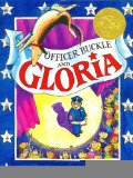 Officer Buckle & Gloria (Caldecott Medal Book) [Hardcover] [1995] (Author) Peggy Rathmann