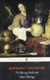 The Blazing World and Other Writings (Penguin Classics) [Paperback] [1994] (Author) Margaret Cavendish, Kate Lilley