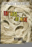 The Rise of Nine (Lorien Legacies, Book 3) [Hardcover] [2012] (Author) Pittacus Lore