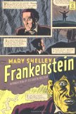 Frankenstein: (Penguin Classics Deluxe Edition) [Paperback] [2007] (Author) Mary Shelley, Maurice Hindle, Daniel Clowes, Elizabeth Kostova