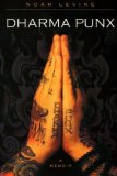 Dharma Punx [Paperback] [2004] (Author) Noah Levine