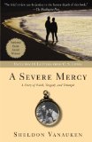 A Severe Mercy [Paperback] [2009] (Author) Sheldon Vanauken