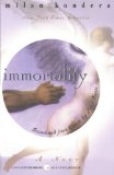 Immortality (Perennial Classics) [Paperback] [1999] (Author) Milan Kundera