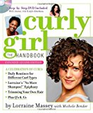 Curly Girl: The Handbook [Paperback] [2011] (Author) Michele Bender, Lorraine Massey, Deborah Chiel
