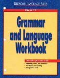 Glencoe Language Arts Grammar and Language Workbook Grade 11 [Paperback] [1999] (Author) McGraw-Hill