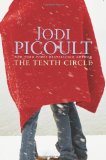 The Tenth Circle [Hardcover] [2006] (Author) Jodi Picoult
