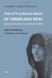 The Little Black Book of Grisélidis Réal: Days and Nights of an Anarchist Whore (Semiotext(e) / Native Agents) [Paperback] [e] (Author) Jean-Luc Hennig, Ariana Reines