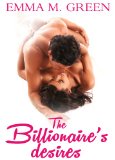 The Billionaire's Desires Vol.7 (The Billionaire's Desires)
