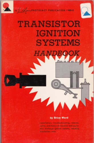 Transistor Ignition Systems Handbook, Photofact Publication IGS-2