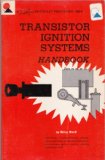 Transistor Ignition Systems Handbook, Photofact Publication IGS-2