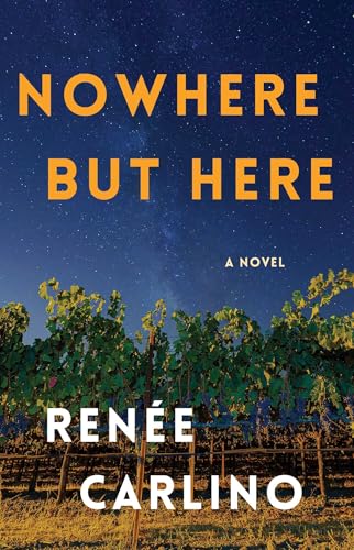 Nowhere but Here: A Novel