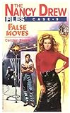 False Moves (Nancy Drew Files Book 9)