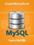 Learn MySQL- simpleNeasyBook
