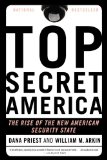 Top Secret America: The Rise of the New American Security State