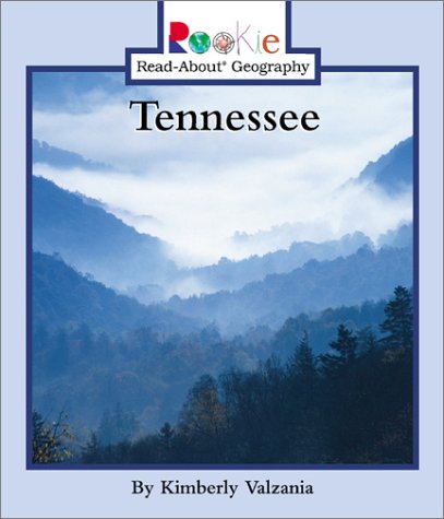Tennessee (Rookie Read-About Geography)
