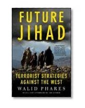 Future Jihad: Terrorist Strategies against the West