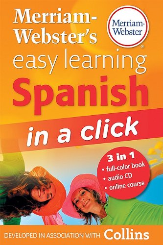 Merriam-Webster's Easy Learning Spanish in a Click [With CD (Audio)] (Spanish Edition)