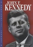 John F. Kennedy (Presidential Leaders)