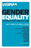 Gender Equality: Transforming Family Divisions of Labor (The Real Utopias Project)