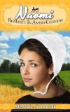 Naomi's Story: A Romance in Amish Country Story