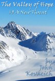 A New Threat (#3): The Calling of the Grull (The Valley of Hope)