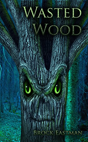 Wasted Wood