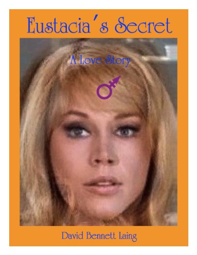 Eustacia's Secret: A Love Story