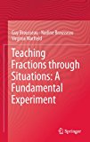 Teaching Fractions through Situations: A Fundamental Experiment (Mathematics Education Library)