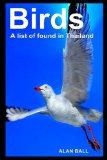 Birds: A list of found in Thailand