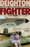 Fighter: The True Story of the Battle of Britain