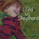 The Lord Is My Shepherd