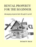 RENTAL PROPERTY  - Managing a project from thought to profit