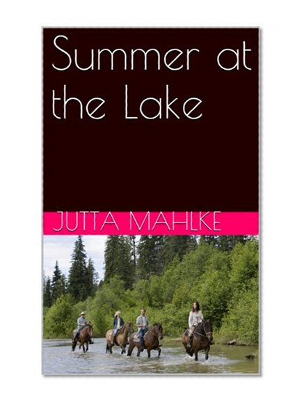 Summer at the Lake