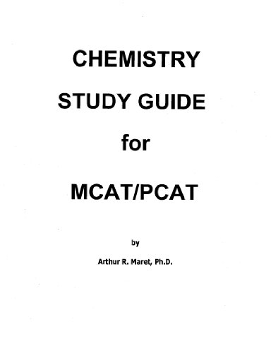 Chemistry Study Guide for MCAT and PCAT